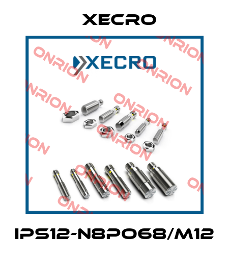 XECRO-IPS12-N8PO68/M12 obsolete, replacement IPS12-N8PO68-A12  price