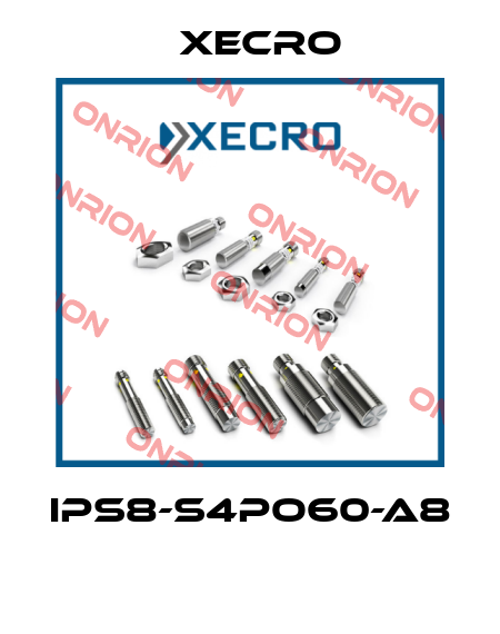 XECRO-IPS8-S4PO60-A8  price