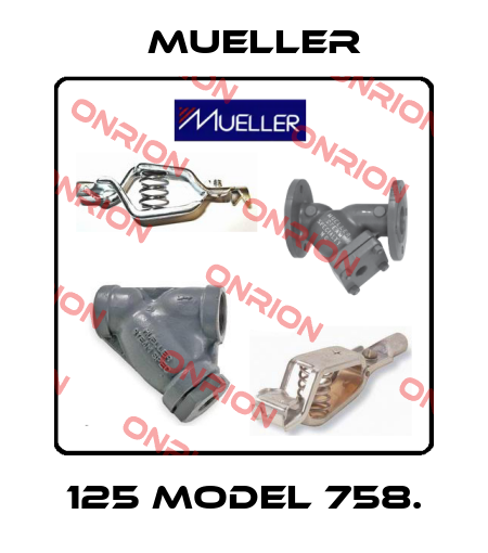 Mueller-125 Model 758. price