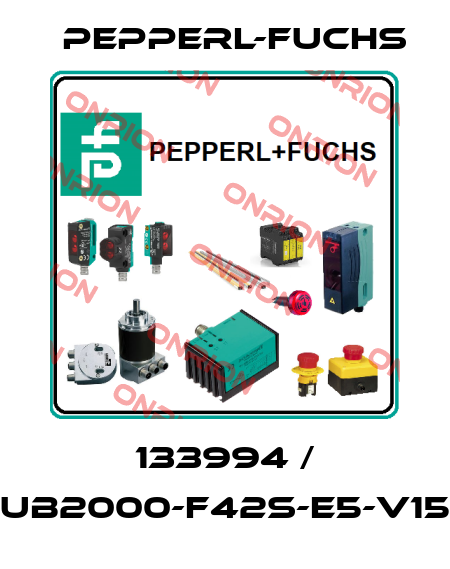133994 / UB2000-F42S-E5-V15 Pepperl-Fuchs