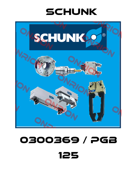 0300369 / PGB 125 Schunk